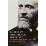 Book cover for America's First Black Socialist