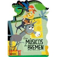 Book cover for Los Músicos de Bremen / The Musicians of Bremen
