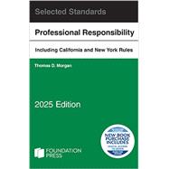Book cover for Morgan's Model Rules of Professional Conduct and Other Selected Standards, 2025 Edition