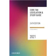 Book cover for Core Tax Legislation and Study Guide 2021