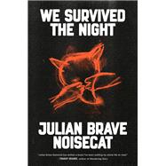Book cover for We Survived the Night