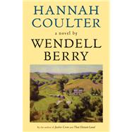 Book cover for Hannah Coulter A Novel
