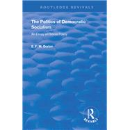 Book cover for The Politics of Democratic Socialism