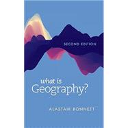 Book cover for What Is Geography?