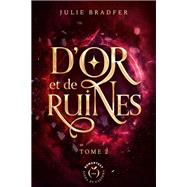 Book cover for D'or et de ruines - Tome 2