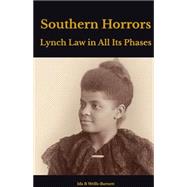 Book cover for Southern Horrors: Lynch Law in All Its Phases