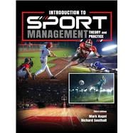 Book cover for Introduction to Sport Management: Theory and Practice