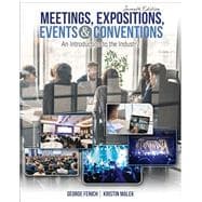 Book cover for Meetings, Expositions, Events and Conventions: An Introduction to the Industry