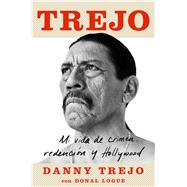 Book cover for Trejo (Spanish edition) Mi vida de crimen, redención y Hollywood