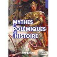 Book cover for Mythes et polémiques de l'histoire