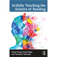 Book cover for Artfully Teaching the Science of Reading