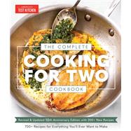 Book cover for The Complete Cooking for Two Cookbook, 10th Anniversary Edition 700+ Recipes for Everything You'll Ever Want to Make