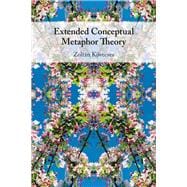 Book cover for Extended Conceptual Metaphor Theory