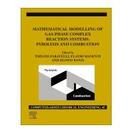 Book cover for Mathematical Modelling of Gasphase Complex Reaction Systems