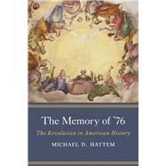Book cover for The Memory of ’76