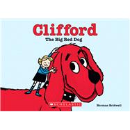 Book cover for Clifford the Big Red Dog (Board Book)