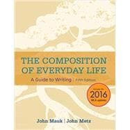 Book cover for The Composition of Everyday Life, 2016 MLA Update