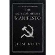 Book cover for The Anti-Communist Manifesto