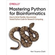 Book cover for Mastering Python for Bioinformatics