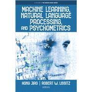 Book cover for Machine Learning, Natural Language Processing, and Psychometrics