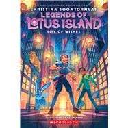 Book cover for City of Wishes (Legends of Lotus Island #3)