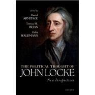 Book cover for The Political Thought of John Locke New Perspectives