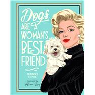 Book cover for Dogs Are a Woman's Best Friend
