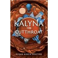 Book cover for Kalyna the Cutthroat