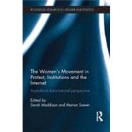 Book cover for The WomenÆs Movement in Protest, Institutions and the Internet: Australia in transnational perspective