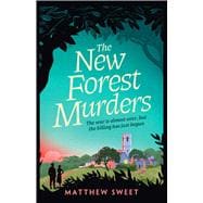 Book cover for The New Forest Murders A page-turning wartime murder mystery, from the co-writer of the hit TV series Bookish
