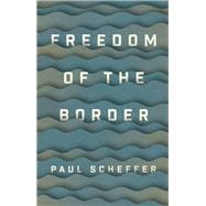 Book cover for Freedom of the Border
