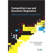 Book cover for Competition Law and Economic Regulation in Southern Africa