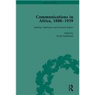 Book cover for Communications in Africa, 1880û1939, Volume 4