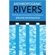 Book cover for Anthropogenic Rivers