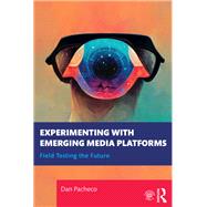 Book cover for Experimenting with Emerging Media Platforms