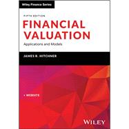 Book cover for Financial Valuation Applications and Models, Book + Website