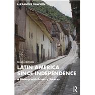 Book cover for Latin America since Independence