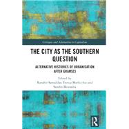 Book cover for The City as the Southern Question