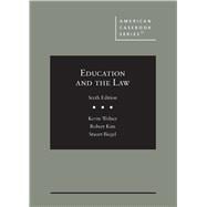 Book cover for Education and the Law(American Casebook Series)