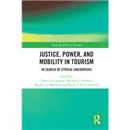 Book cover for Justice, Power, and Mobility in Tourism