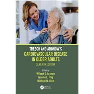 Book cover for Tresch and Aronow's Cardiovascular Disease in Older Adults