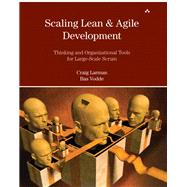 Book cover for Scaling Lean & Agile Development Thinking and Organizational Tools for Large-Scale Scrum
