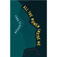 Book cover for All the Women Inside Me