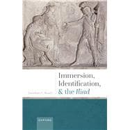 Book cover for Immersion, Identification, and the Iliad