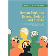 Book cover for Human Evolution Beyond Biology and Culture