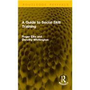 Book cover for A Guide to Social Skill Training