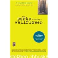 Book cover for The Perks of Being a Wallflower (20th Anniv Edition)
