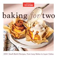 Book cover for Baking for Two 200+ Small-Batch Recipes, from Lazy Bakes to Layer Cakes