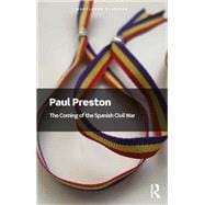 Book cover for The Coming of the Spanish Civil War