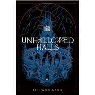 Book cover for Unhallowed Halls